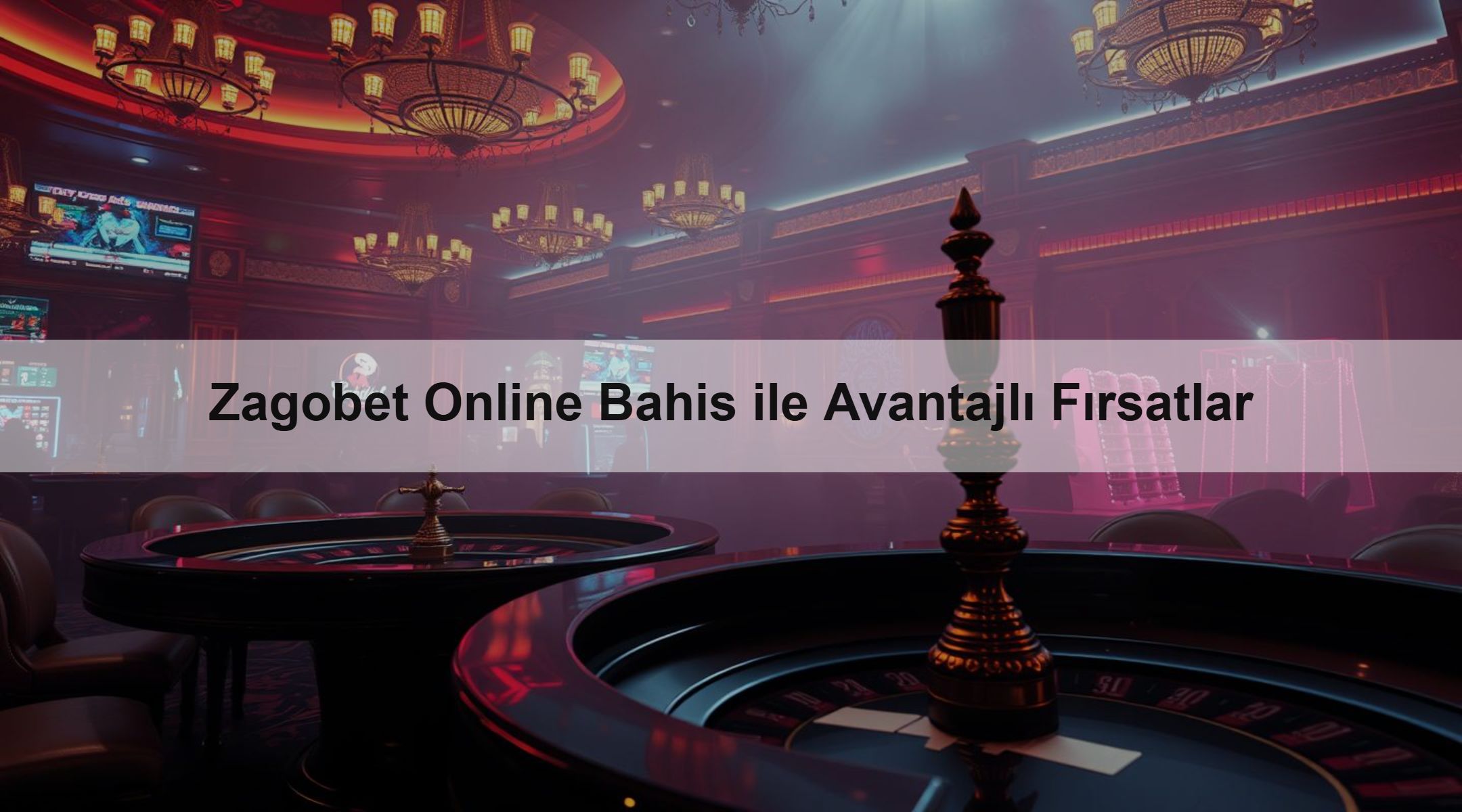 Zagobet Online Bahis ile Avantajlı Fırsatlar