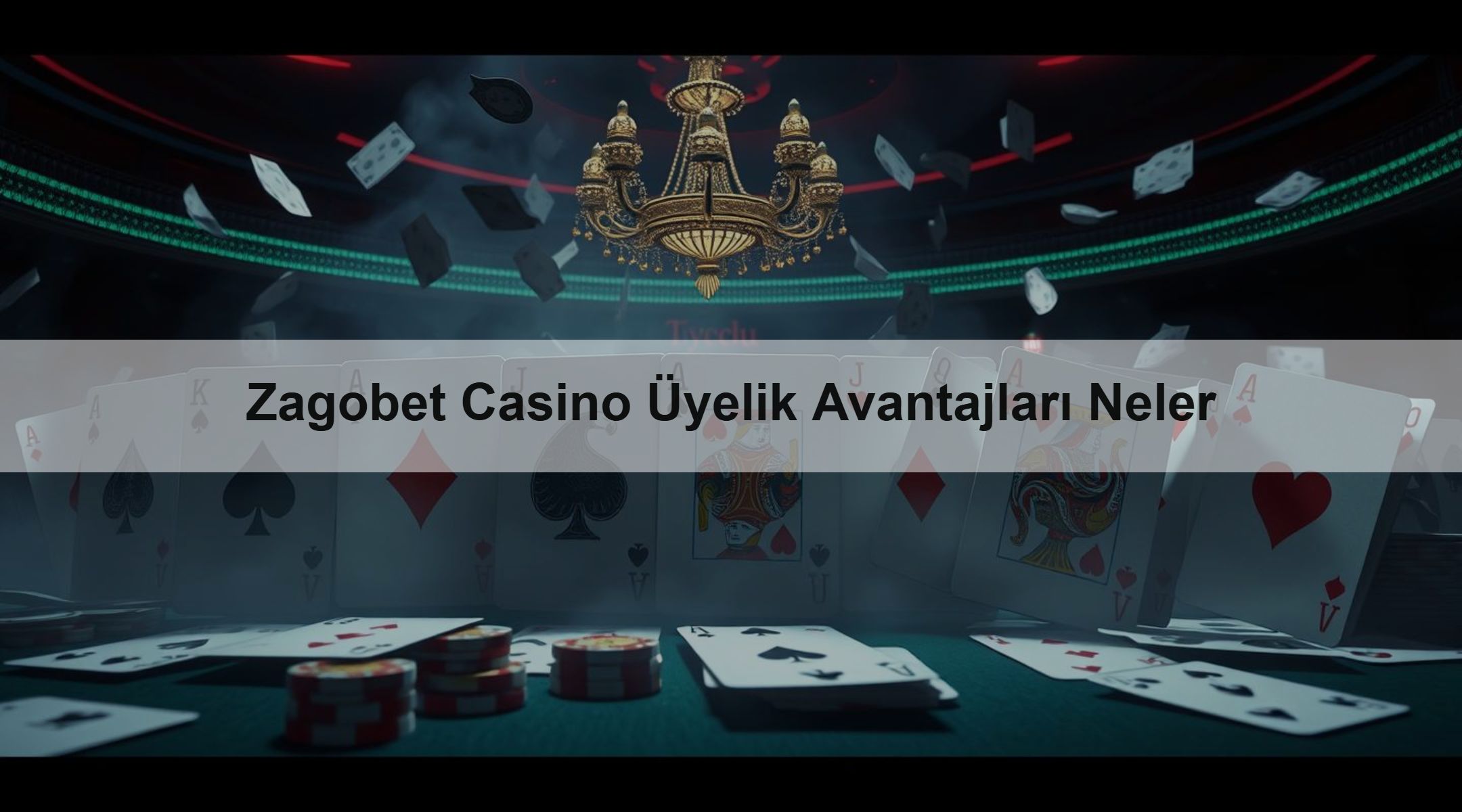 Zagobet Casino Üyelik Avantajları Neler