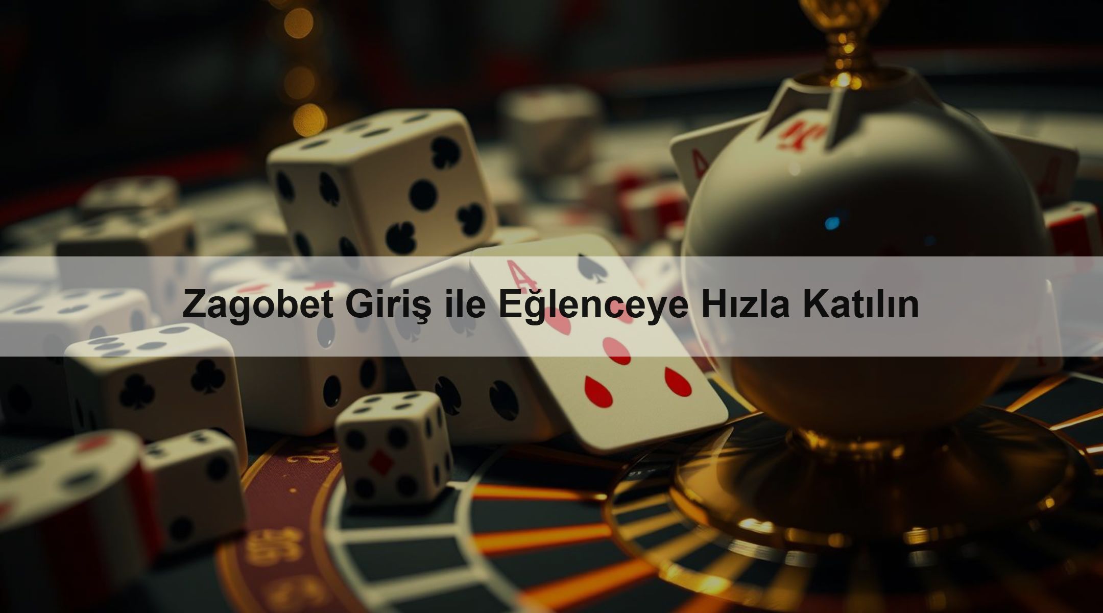 Zagobet Giriş ile Eğlenceye Hızla Katılın